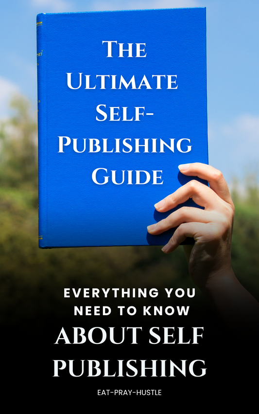 The Ultimate Self Publishing Guide