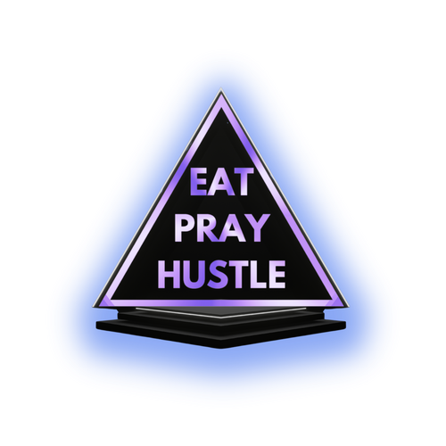 Eat-Pray-Hustle