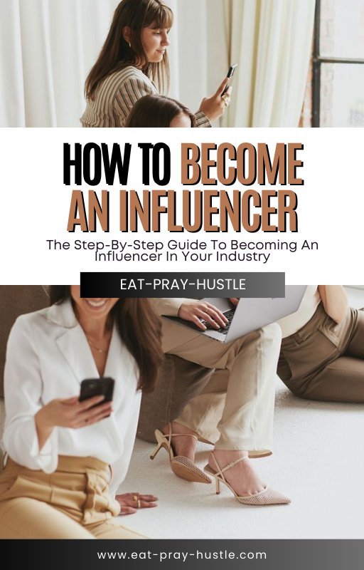 How To Become An Influencer