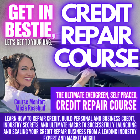 Credit Repair Course (LIVE NOW-INSTANT ACCESS)