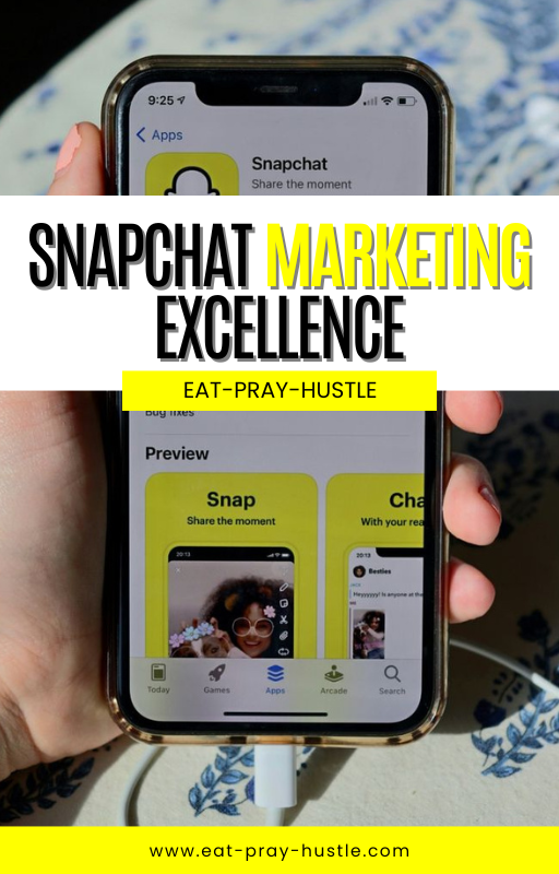 Snapchat Marketing Excellence