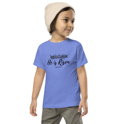 He is Risen _ Toddler Short Sleeve Tee