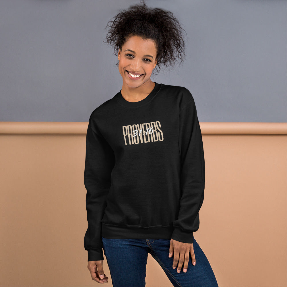 Proverbs 31:16 "she considers a field and buys it; with the fruit of her hands, she plants a vineyard. "Unisex Sweatshirt