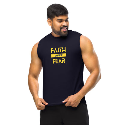 Faith over Fear Muscle Shirt