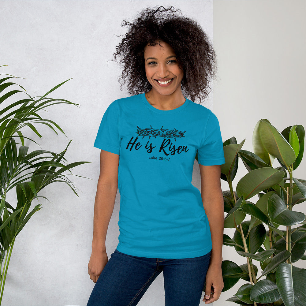 He is Risen _ Easter Unisex t-shirt