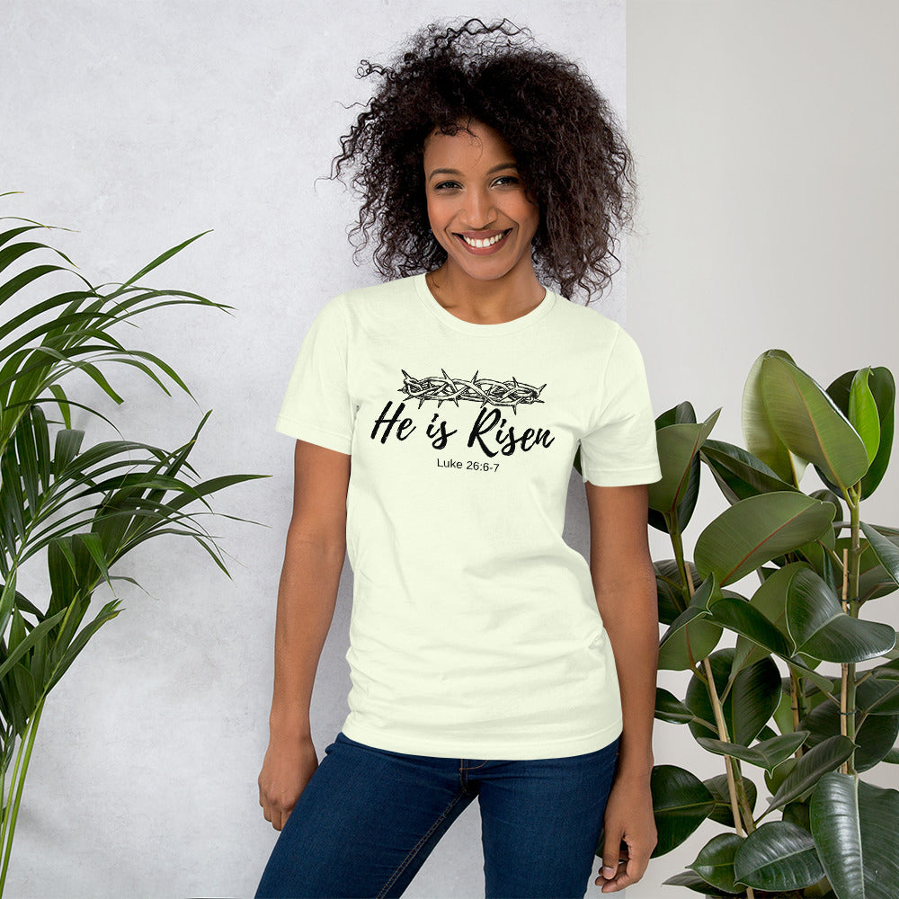 He is Risen _ Easter Unisex t-shirt