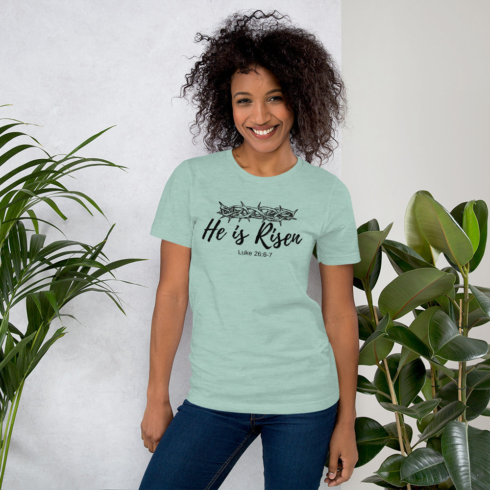 He is Risen _ Easter Unisex t-shirt