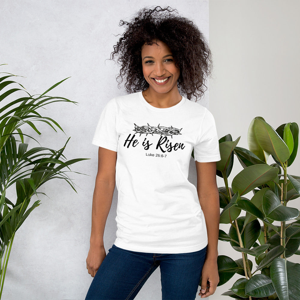 He is Risen _ Easter Unisex t-shirt